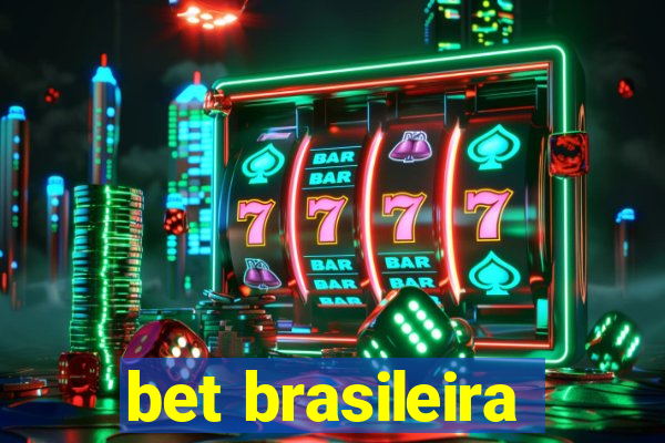 bet brasileira